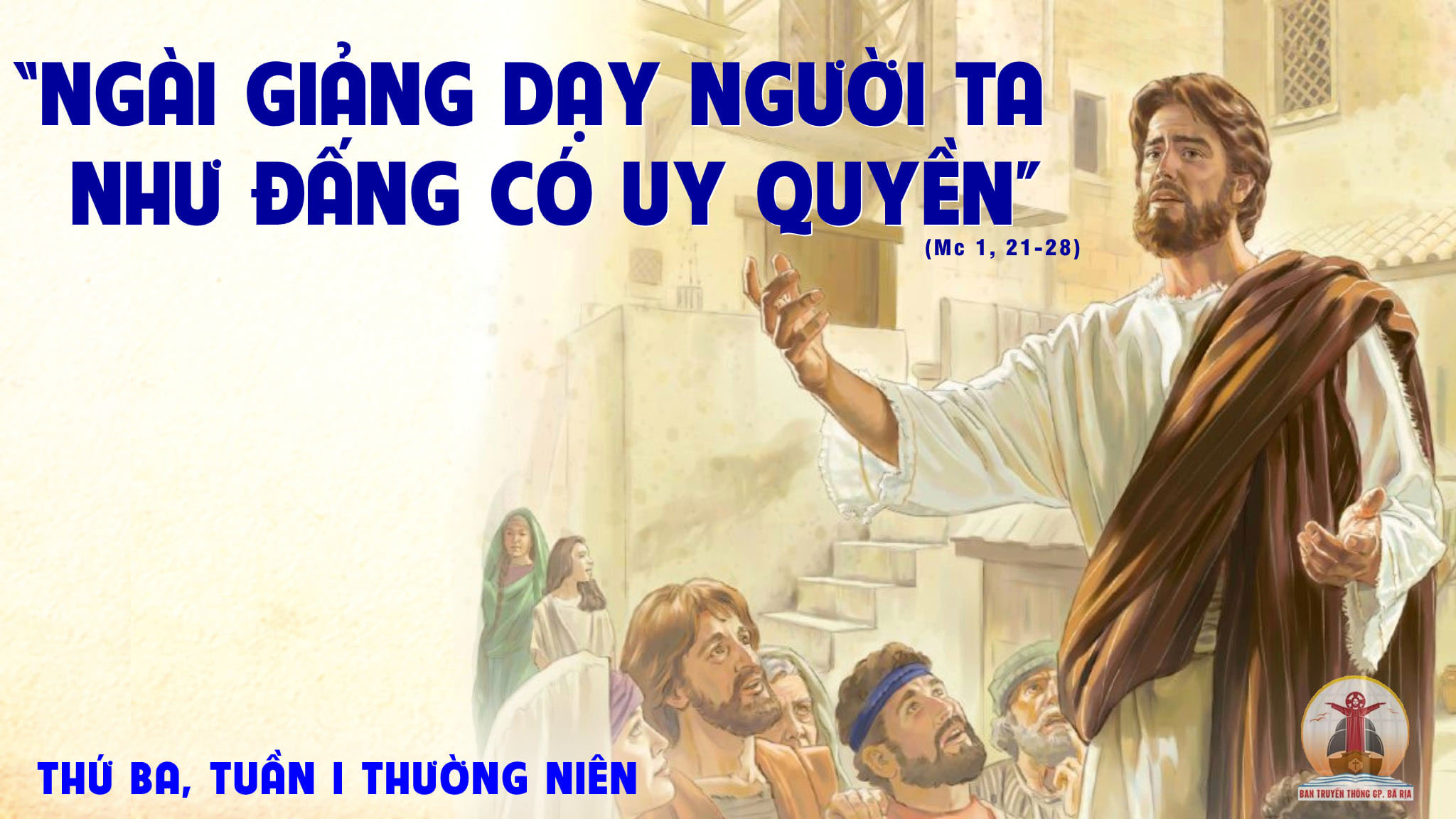 09.01.2024 – Thứ Ba Tuần I Thường Niên