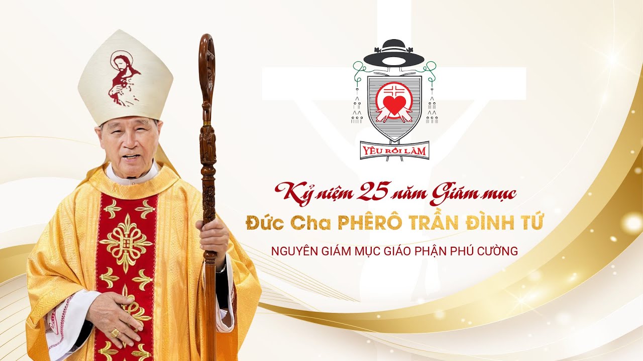 VIDEO: Toạ đàm gặp gỡ Đức Cha Phêrô Trần Đình Tứ nhân dịp kỷ niệm 25 năm Giám mục (06.01.1999 - 06.01.2024)