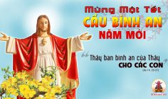 10.02.2024 – Thứ Bảy: Mồng Một Tết – Cầu Bình An Cho Năm Mới, Lễ Tân Niên
