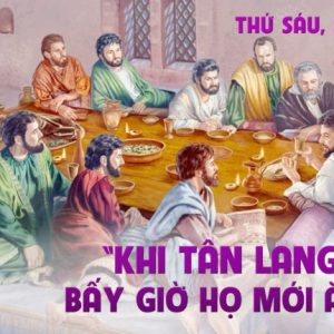 16.02.2024 – Thứ Sáu Sau Lễ Tro