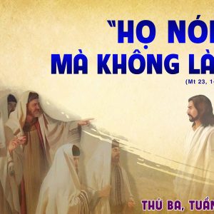 27.02.2024 – Thứ Ba Tuần II Mùa Chay