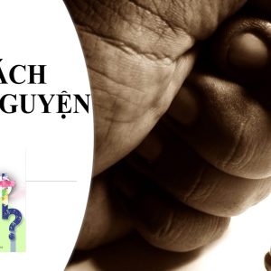 Giải đáp thắc mắc cho người trẻ: Bài 116 – Vài cách cầu nguyện