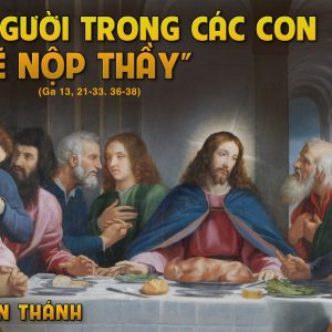 26.03.2024 – Thứ Ba Tuần Thánh