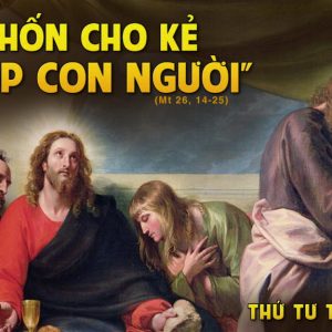 27.03.2024 – Thứ Tư Tuần Thánh