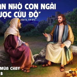 CÁC BÀI SUY NIỆM LỜI CHÚA CHÚA NHẬT IV MÙA CHAY- B