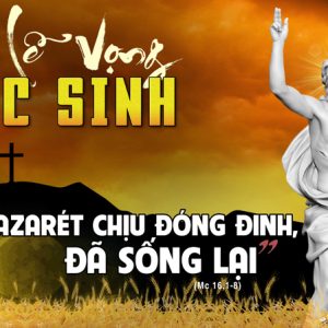 30.03.2024 –Thứ Bảy Tuần Thánh: Lễ Đêm vọng Phục Sinh