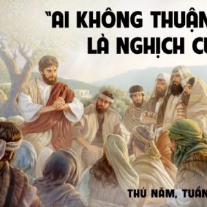 07.03.2024 – Thứ Năm Tuần III Mùa Chay