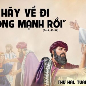 11.03.2024 - Thứ Hai Tuần IV Mùa Chay