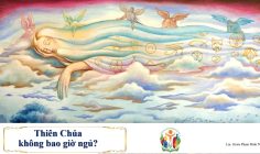 Thiên Chúa không bao giờ ngủ?