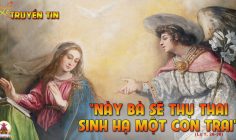 08.04.2024 – Thứ Hai Tuần II Phục Sinh: Lễ Truyền Tin
