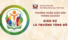 Ủy ban Giáo dân – Thường huấn tháng 03/2024: Giáo xứ là trường tông đồ