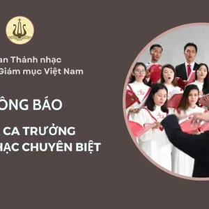 Ủy ban Thánh nhạc thông báo về Khoá Ca trưởng Thánh nhạc chuyên biệt