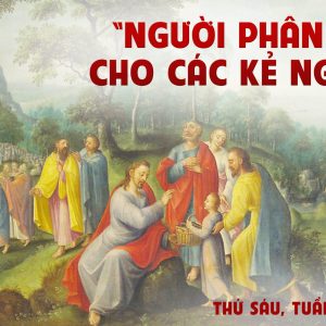 12.04.2024 – Thứ Sáu Tuần II Phục Sinh