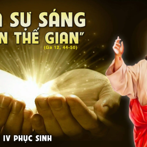 24.04.2024 – Thứ Tư Tuần IV Phục Sinh
