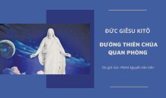 Đức Giê-su Ki-tô – Đường Thiên Chúa quan phòng