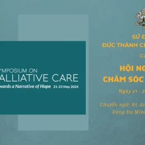 Sứ điệp Đức Thánh Cha gửi Hội nghị chuyên đề về Chăm sóc giảm nhẹ, năm 2024