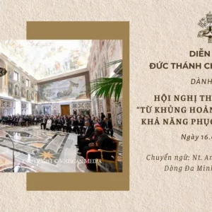 Diễn văn Đức Thánh Cha Phanxicô dành cho Hội nghị Thượng đỉnh về khủng hoảng khí hậu năm 2024