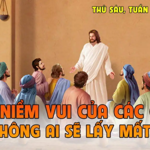10.05.2024 – Thứ Sáu Tuần VI Phục Sinh