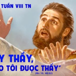 30.05.2024 – Thứ Năm Tuần VIII Thường Niên