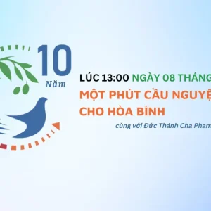 Một phút cầu nguyện cho hòa bình cùng với Đức Thánh Cha Phanxicô