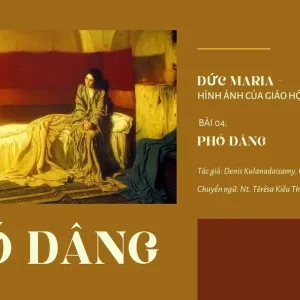 Đức Maria, Hình ảnh của Giáo hội hiệp hành: Bài 04 - Phó dâng