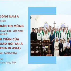 FABC vùng Đông Nam Á tổ chức Đại hội Loan báo Tin mừng tại Việt Nam với chủ đề: Đổi mới tinh thần của Tông huấn Giáo hội tại Á Châu