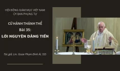 Cử hành Thánh Thể: Bài 35 – Lời nguyện dâng tiến