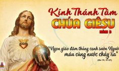07.06.2024 – Thứ Sáu Tuần IX Thường Niên: Thánh Tâm Chúa Giêsu