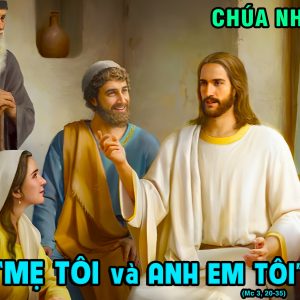 CÁC BÀI SUY NIỆM LỜI CHÚA CHÚA NHẬT X THƯỜNG NIÊN – NĂM B