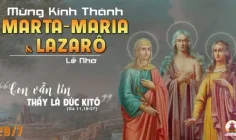 29.07.2024 – Thứ Hai Tuần XVII Thường Niên: Thánh Marta, Maria Và Lazarô