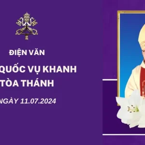 Giáo phận Qui Nhơn: Điện văn của Phủ Quốc Vụ Khanh Tòa Thánh ngày 11.07.2024