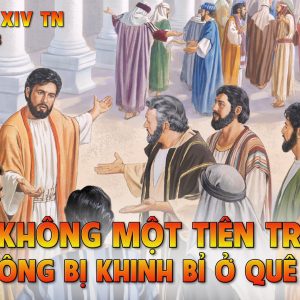 CÁC BÀI SUY NIỆM LỜI CHÚA CHÚA NHẬT XIV THƯỜNG NIÊN – NĂM B