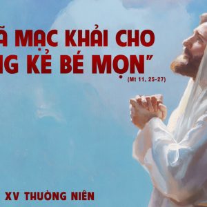 17.07.2024 – Thứ Tư Tuần XV Thường Niên