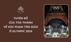 Tuyên bố của Toà Thánh về xúc phạm tôn giáo ở Olympic 2024