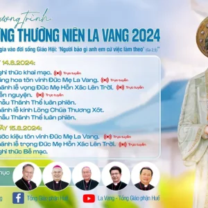 Trực tiếp Hành hương thường niên La Vang 2024 (14 - 15/8/2024)