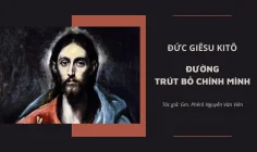 Đức Giê-su Ki-tô – Đường trút bỏ chính mình