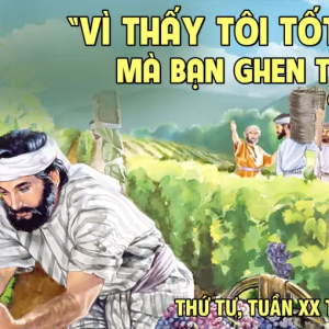 21.08.2024 – Thứ Tư Tuần XX Thường Niên