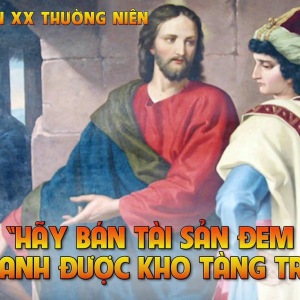 19.08.2024 – Thứ Hai Tuần XX Thường Niên