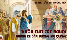 26.08.2024 – Thứ Hai Tuần XXI Thường Niên