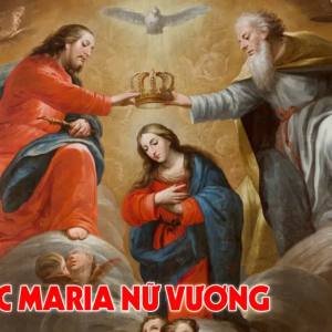 22.08.2024 – Thứ Năm Tuần XX Thường Niên: Đức Maria Nữ Vương