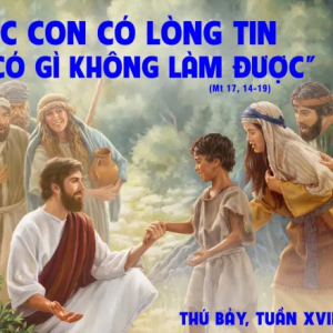 10.08.2024 – Thứ Bảy Tuần XVIII Thường Niên