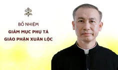 BỔ NHIỆM GIÁM MỤC PHỤ TÁ GIÁO PHẬN XUÂN LỘC