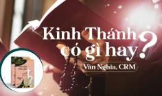 Giải đáp thắc mắc cho người trẻ: Bài 137 – Kinh Thánh có gì hay?