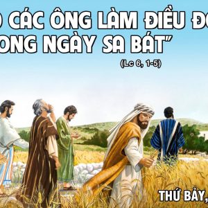 07.09.2024 – Thứ Bảy Tuần XXII Thường Niên