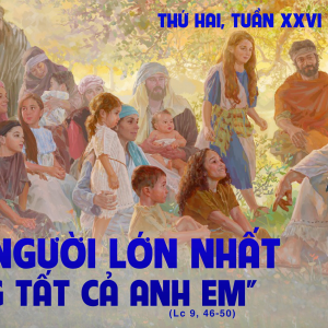 30.09.2024 – Thứ Hai Tuần XXVI Thường Niên