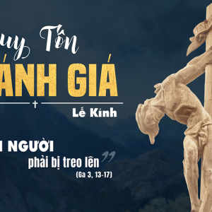 14.09.2024 – Thứ Bảy Tuần XXIII Thường Niên: Suy Tôn Thánh Giá