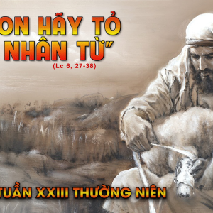 12.09.2024 – Thứ Năm Tuần XXIII Thường Niên