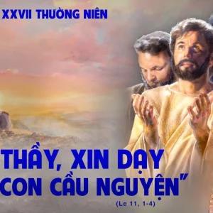 09.10.2024 – Thứ Tư Tuần XXVII Thường Niên