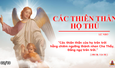 02.10.2024 – Thứ Tư Tuần XXVI Thường Niên: Các Thiên Thần Hộ Thủ