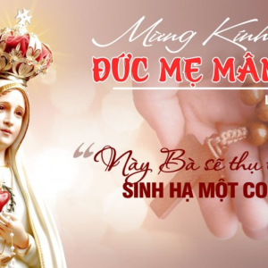 07.10.2024 – Thứ Hai Tuần XXVII Thường Niên: Lễ Đức Mẹ Mân Côi